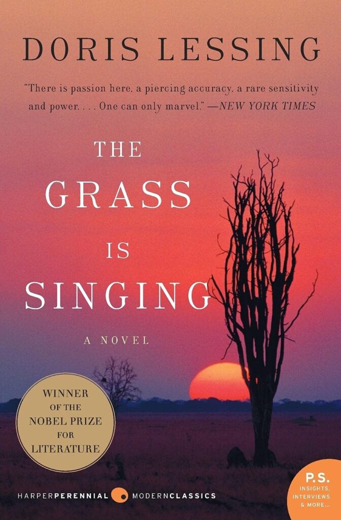The Grass is Singing by Doris Lessing 