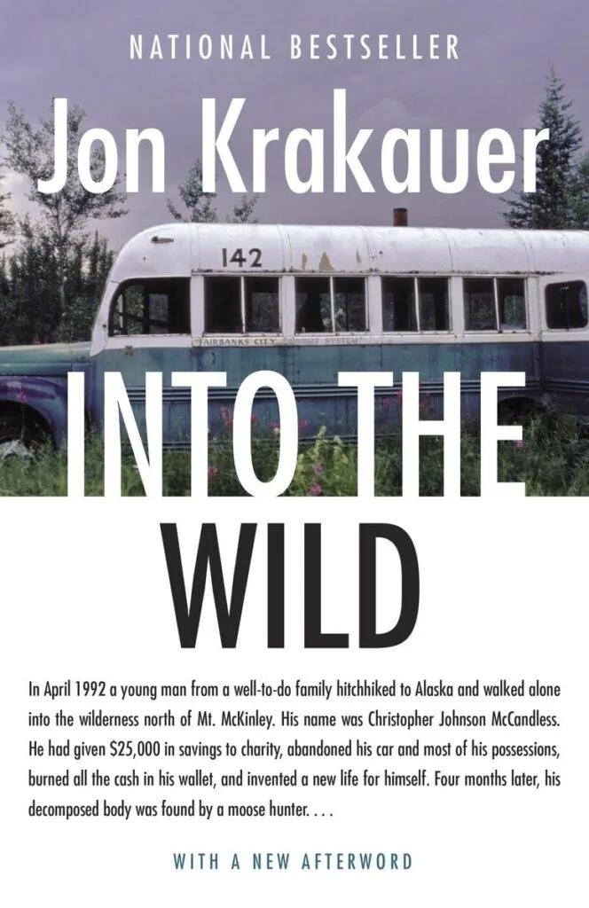 Into the Wild" by Jon Krakauer