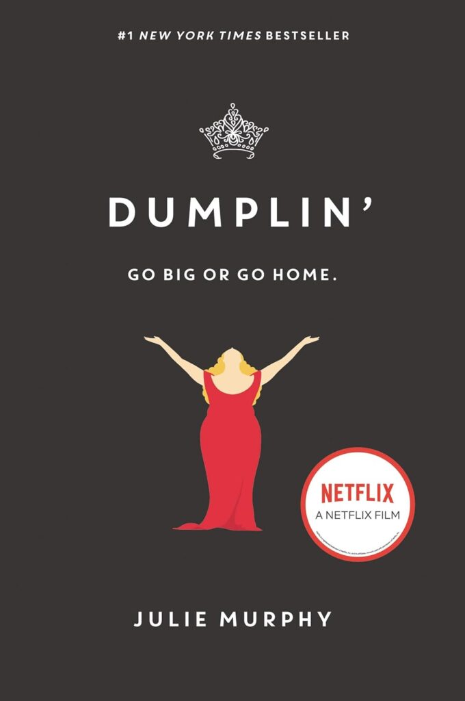 dumplin: books that are movies on Netflix