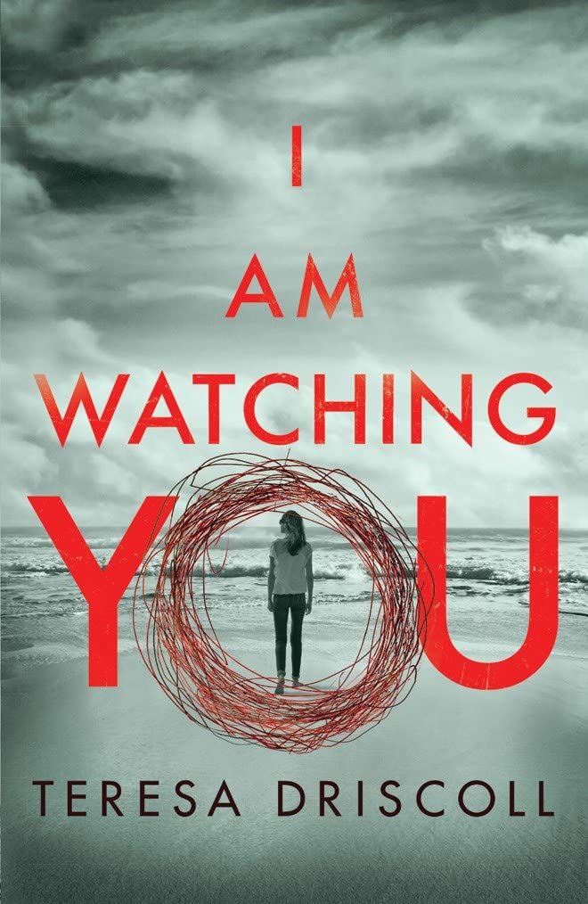 "I Am Watching You" by Teresa Driscoll