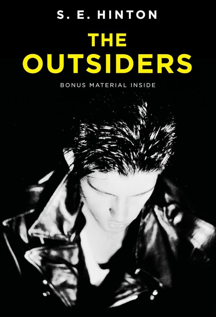 The Outsiders" by S.E. Hinton