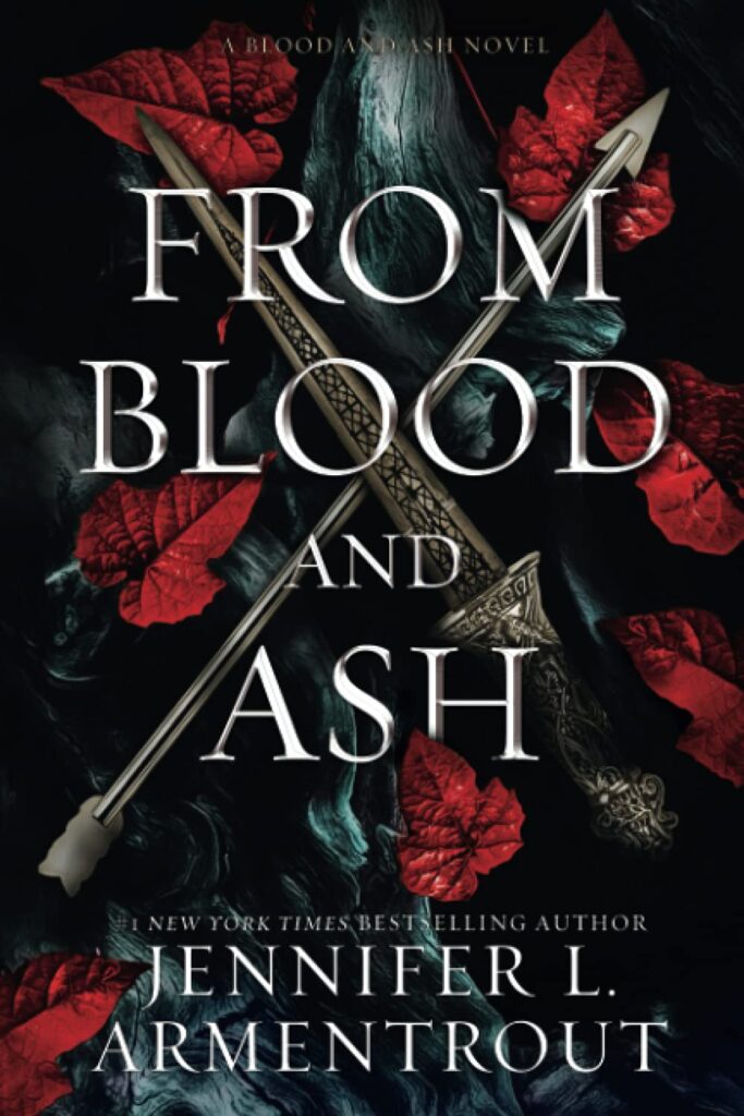 "From Blood and Ash" by Jennifer L. Armentrout