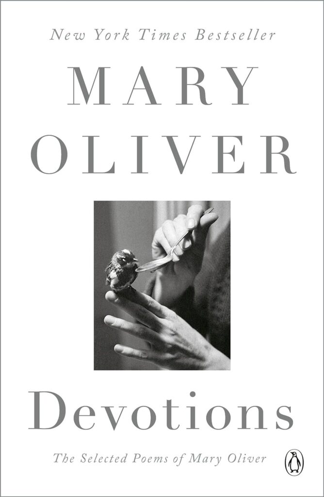 The Collected Poems of Mary Oliver" by Mary Oliver