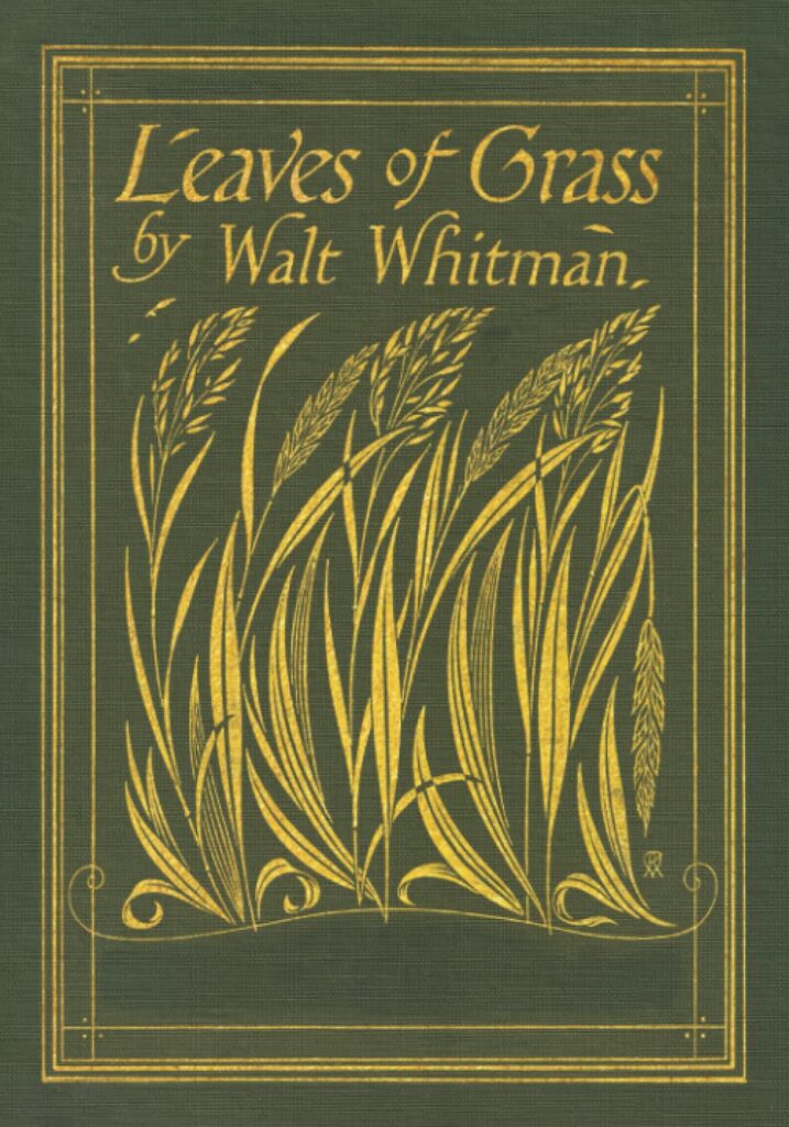 "Leaves of Grass" by Walt Whitman