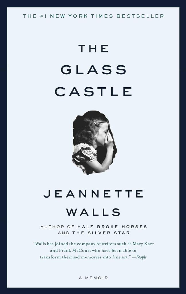 "The Glass Castle" by Jeannette Walls