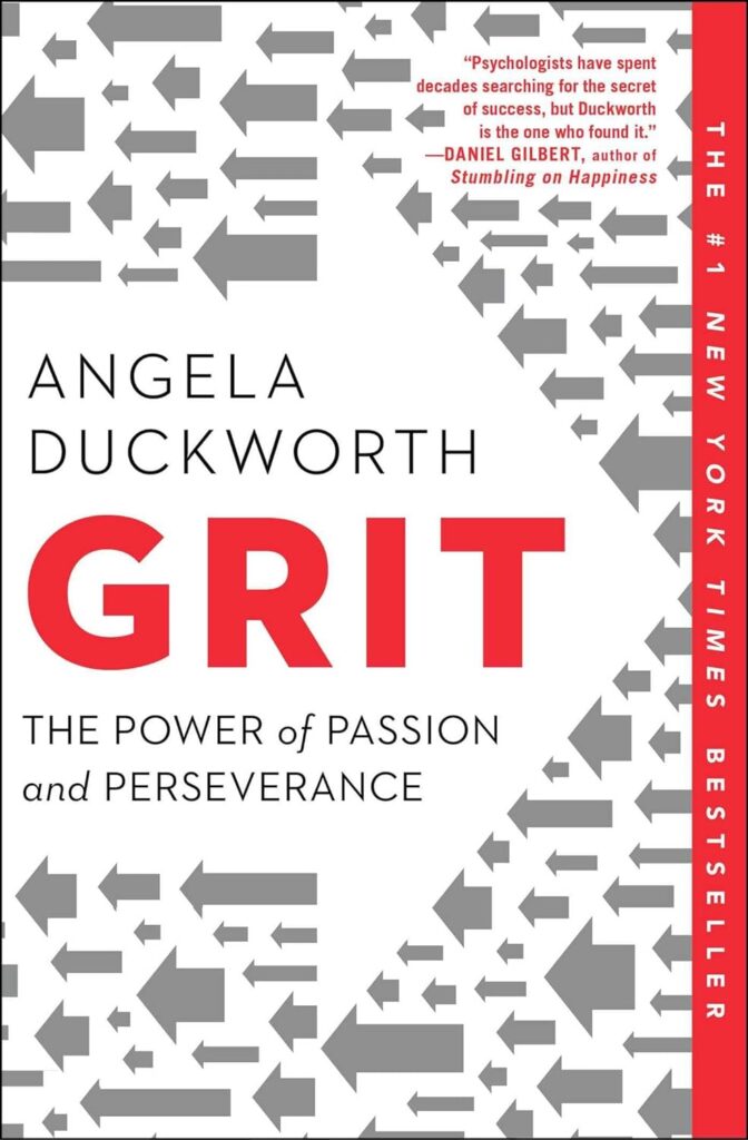 "Grit" by Angela Duckworth