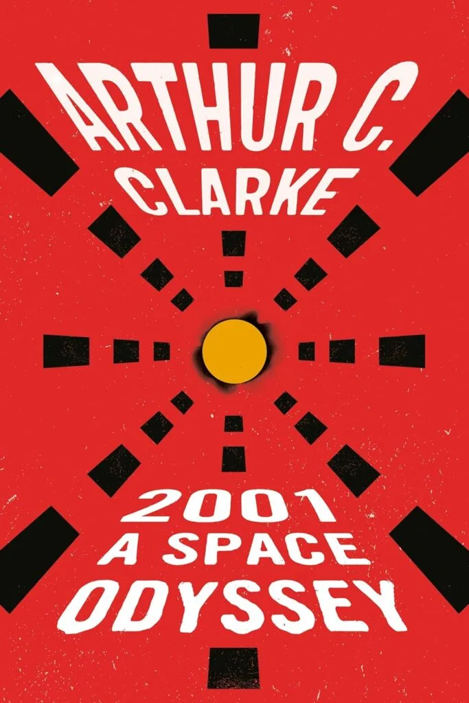 "2001: A Space Odyssey" by Arthur C. Clarke
