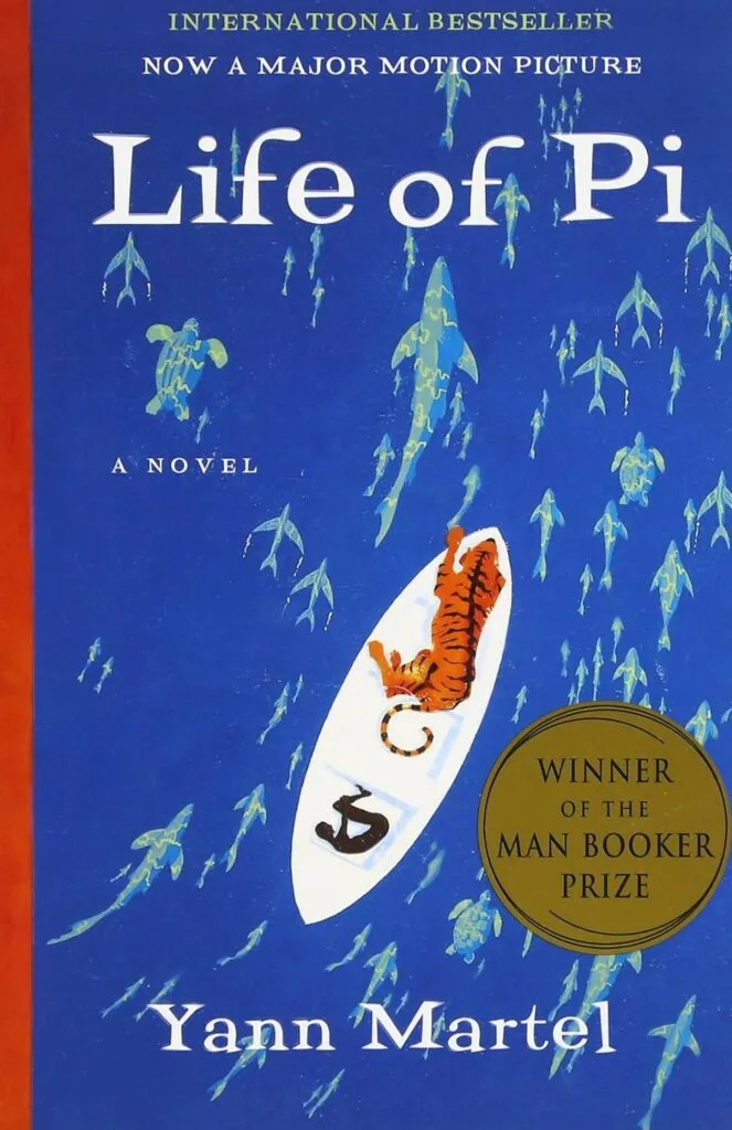 "Life of Pi" by Yann Martel