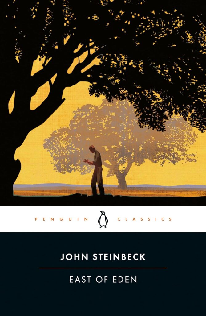"East of Eden" by John Steinbeck
