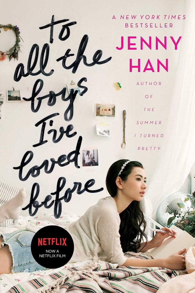 books that are movies on netflix: to all the boys i've loved before