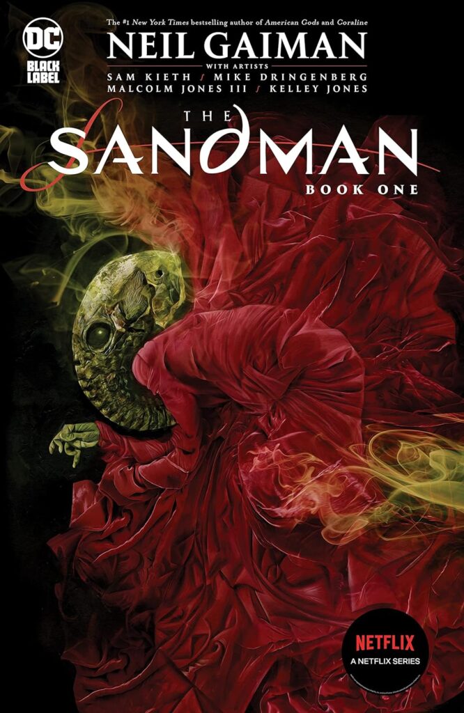Sandman by Neil Gaiman