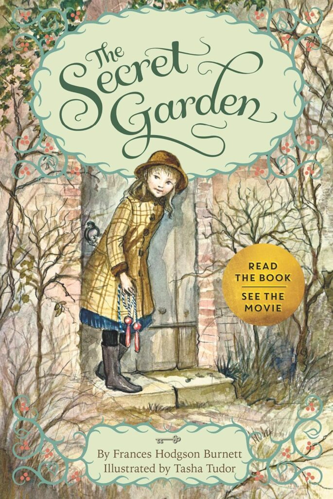 The Secret Garden" by Frances Hodgson Burnett