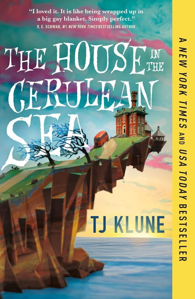 "The House in the Cerulean Sea" by TJ Klune