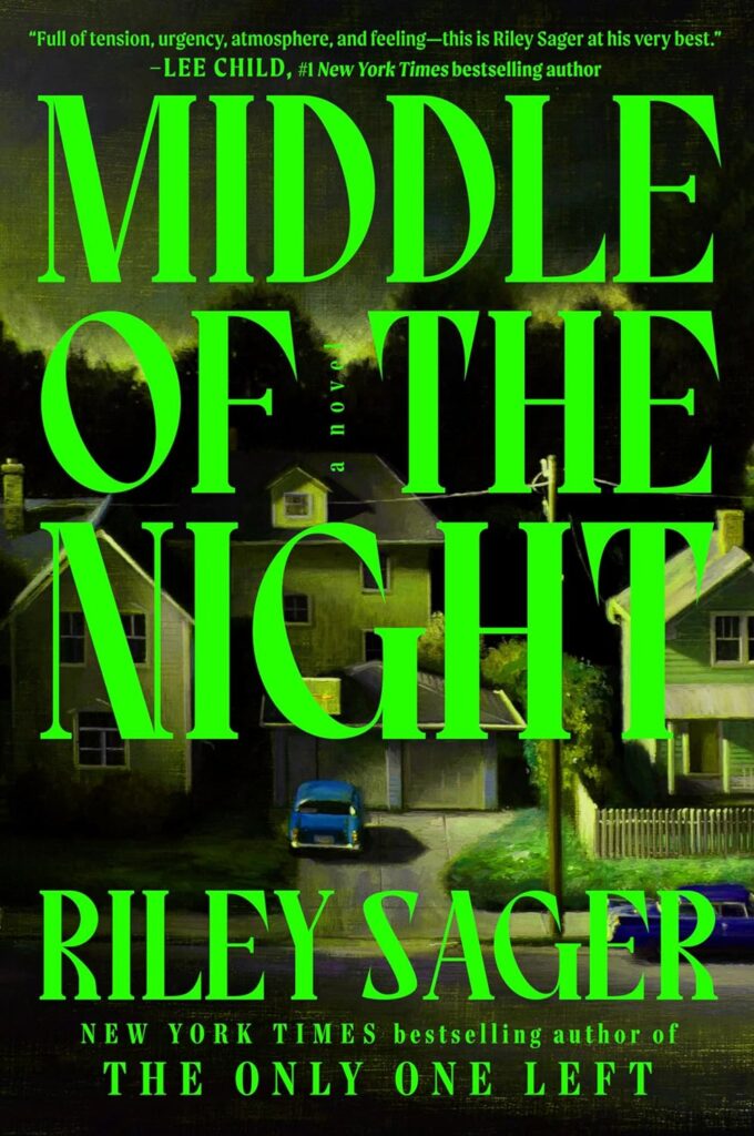 middle of the night riley sager