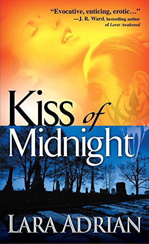 "Kiss of Midnight" by Lara Adrian