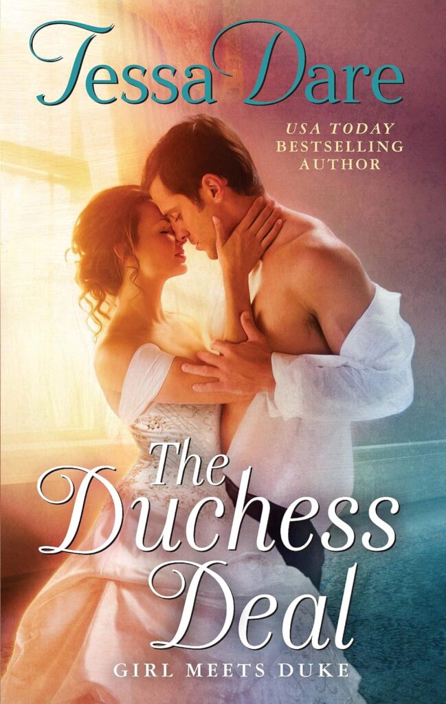 The Duchess Deal by Tessa Dare