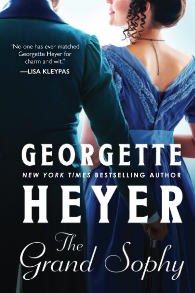 The Grand Sophy by Georgette Heyer