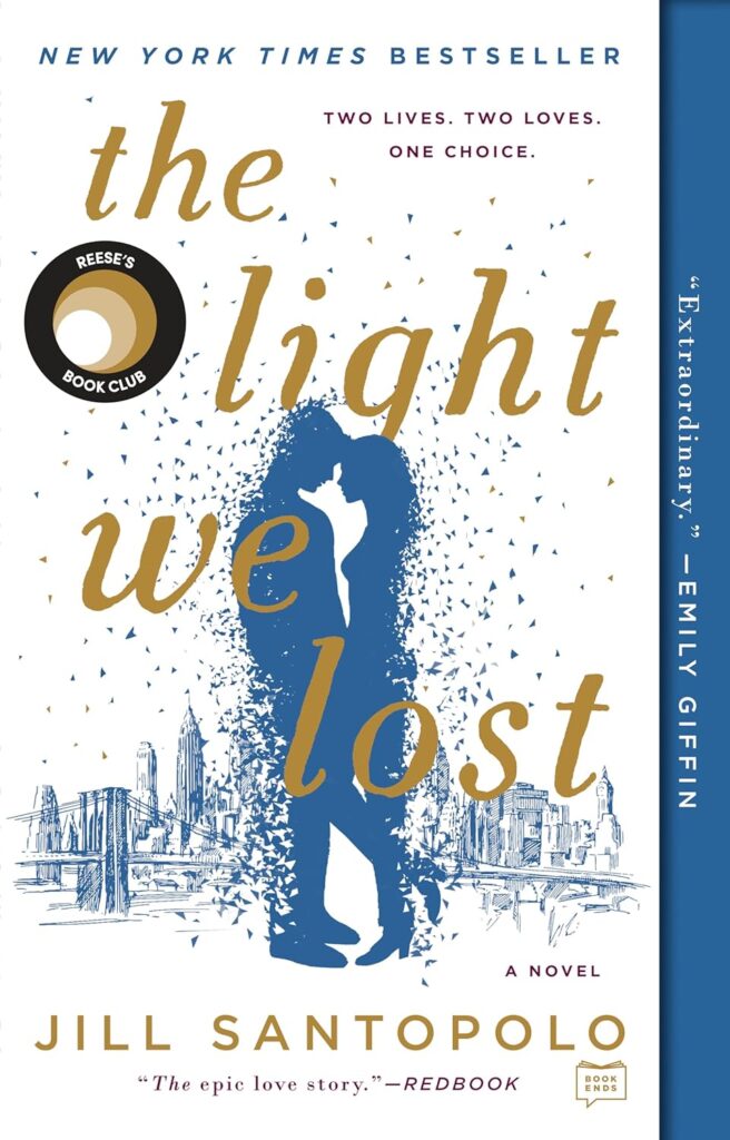 "The Light We Lost" by Jill Santopolo