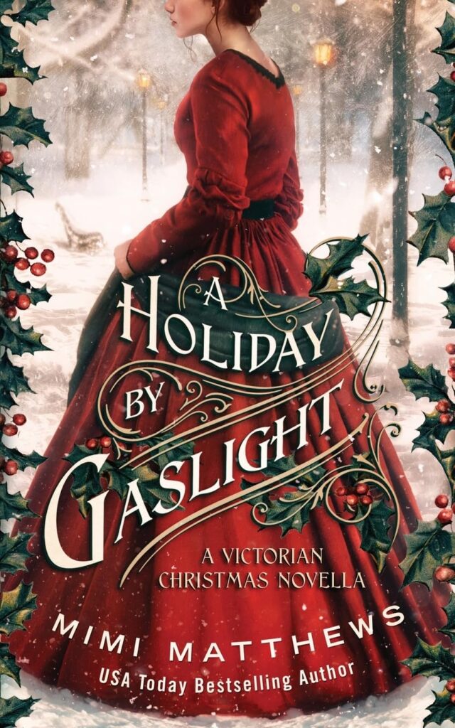 A Holiday by Gaslight by Mimi Mathews