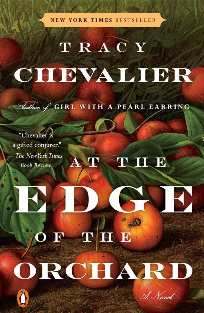 At the Edge of the Orchard by Tracy Chevalier